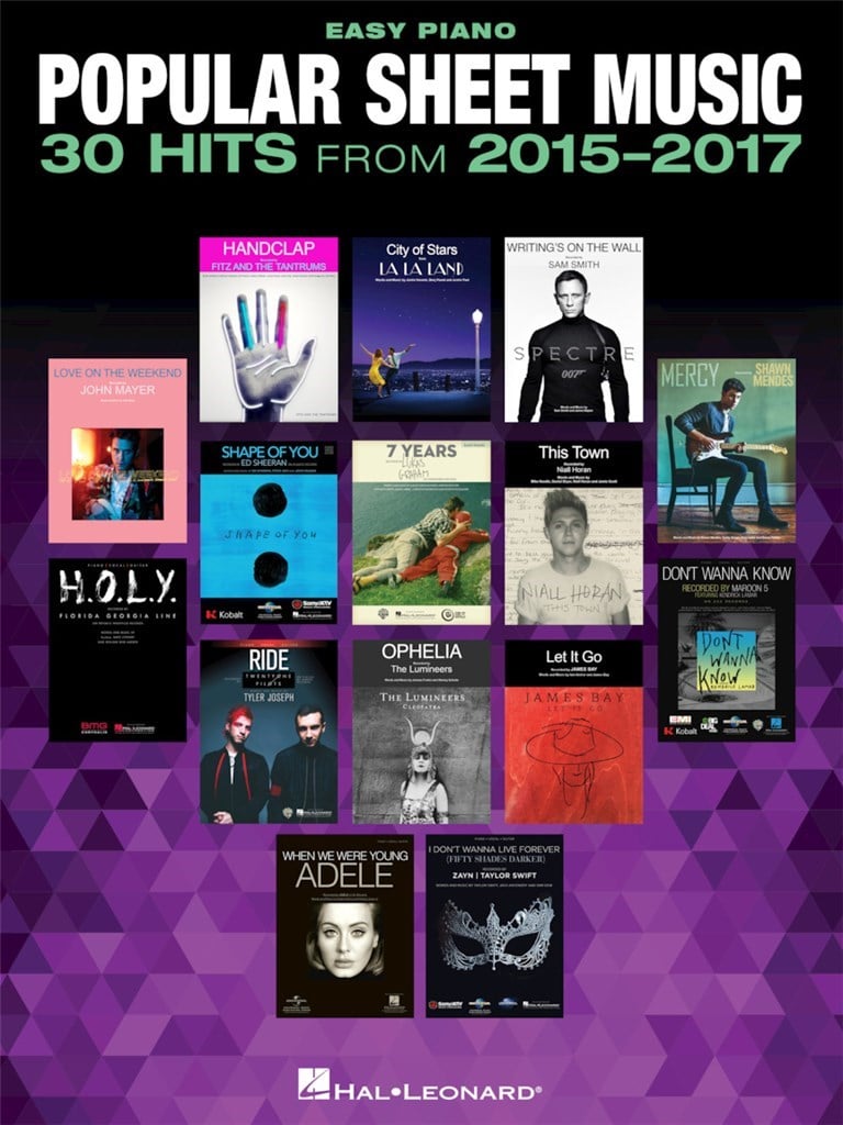 Popular Sheet Music - 30 Hits From 2015-2017